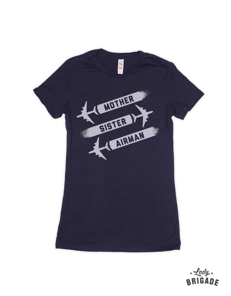 Mother, Sister, Airman T-Shirt