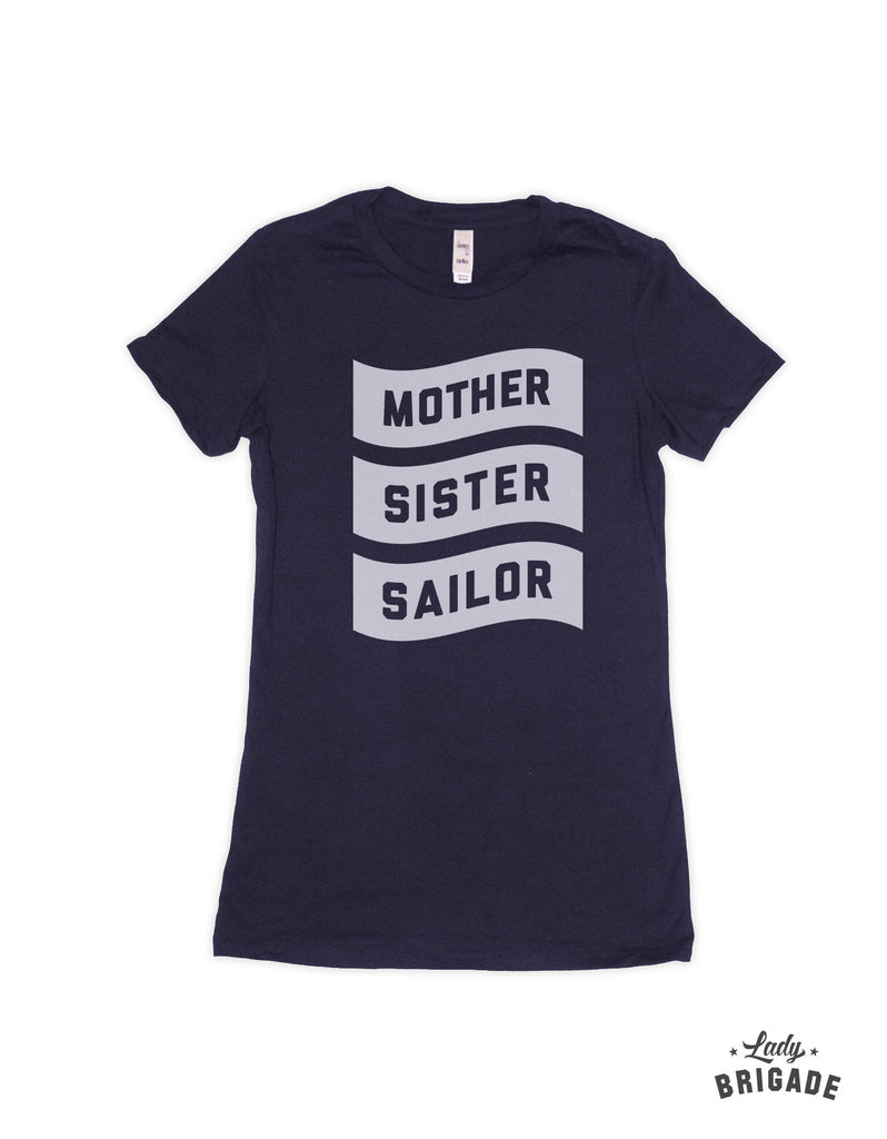 Mother, Sister, Sailor T-Shirt