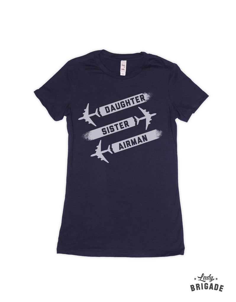 Daughter, Sister, Airman T-Shirt