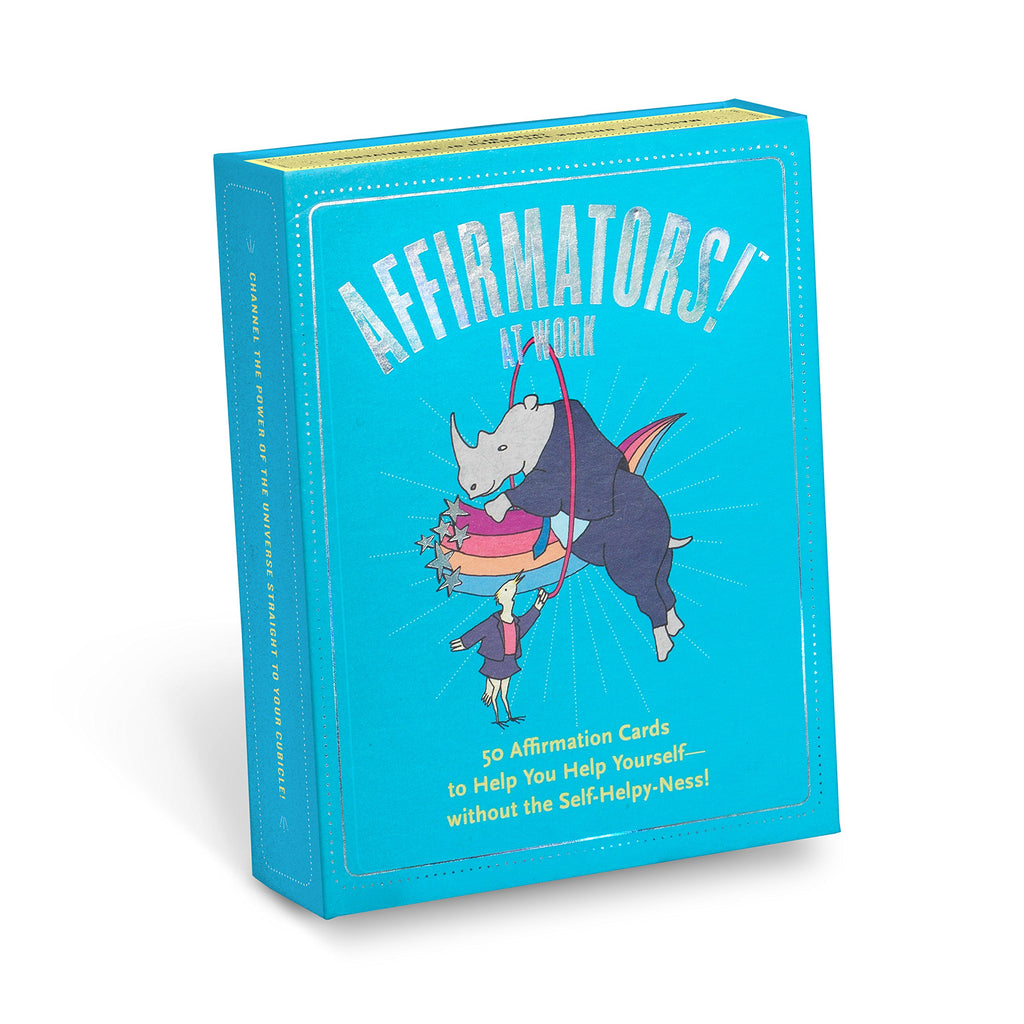 Affirmators! at Work Deck: 50 Affirmation Cards to Help You Help Yourself, Without the Self-helpy-ness!