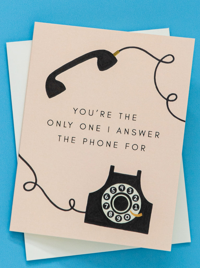 Only Answer For You Greeting Card
